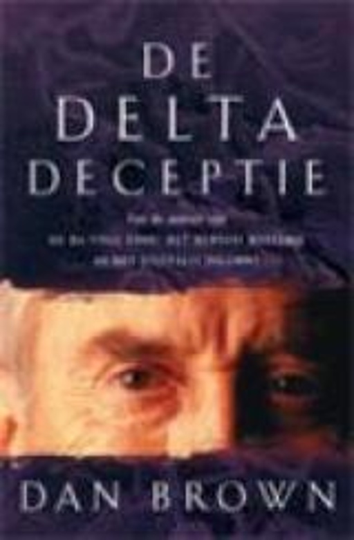 'De Delta deceptie'